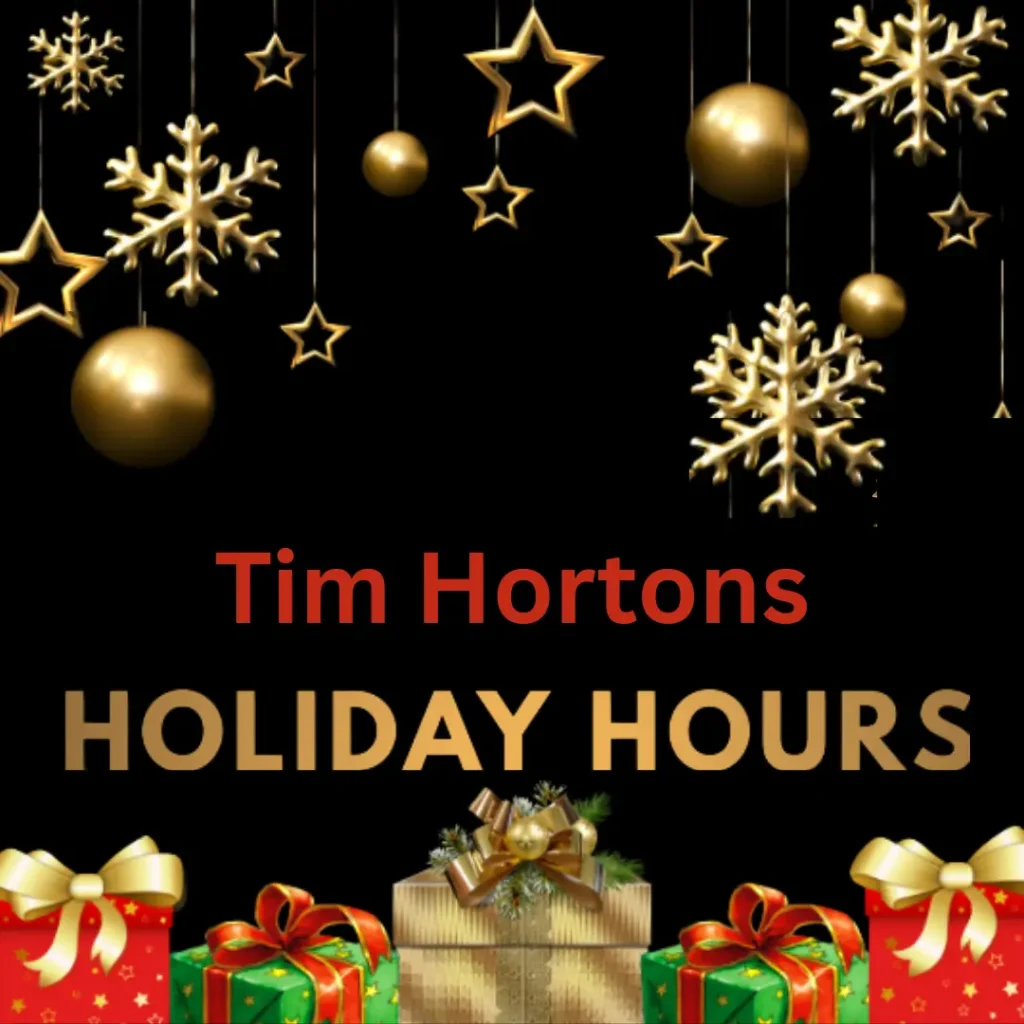 Tim Hortons Holiday Hours 2025: Your Guide to Open Times & Festive Treats 1 Tim Hortons Holiday Hours & Schedule